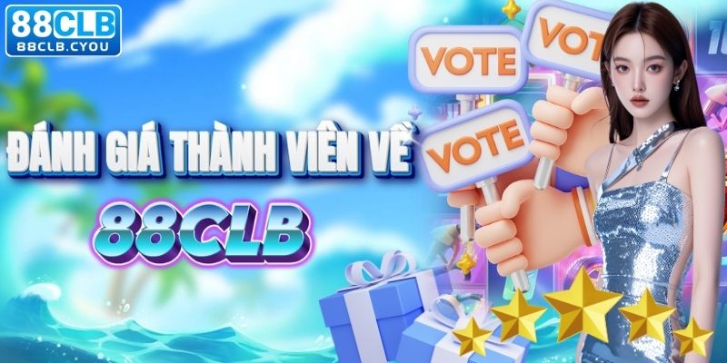 Phản hồi của hội viên về 88CLB